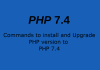 Commands to install and upgrade PHP version