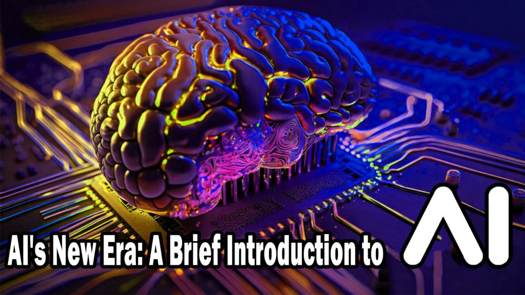 AI’s New Era: A Brief Introduction to Artificial Intelligence