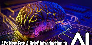 AI’s New Era: A Brief Introduction to Artificial Intelligence AI’s New Era: A Brief Introduction to Artificial Intelligence