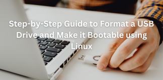 Step-by-Step Guide to Format a USB Drive and Make it Bootable using Linux Step-by-Step Guide to Format a USB Drive and Make it Bootable using Linux