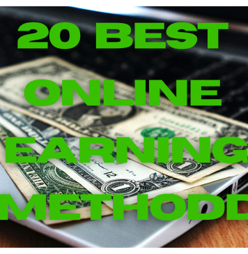 20 Best Online Earning Methods: A Comprehensive Guide to Making Money from Home 20 Best Online Earning Methods